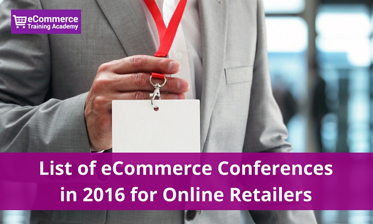 eCommerce conferences 2016