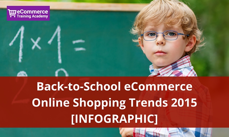 back-to-school ecommerce trends 2015