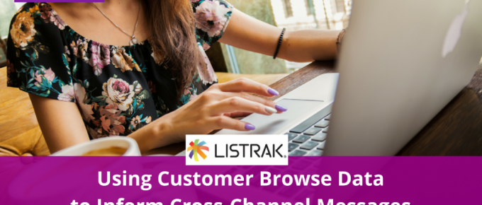 Listrak Customer Browsing Behavior