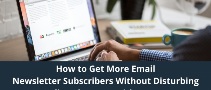 get email subscribers without popups