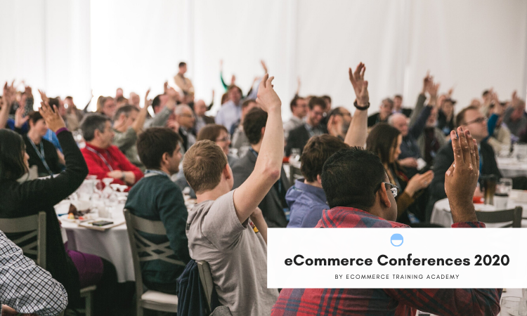 eCommerce Conferences in 2020